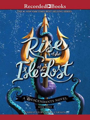 cover image of Rise of the Isle of the Lost
